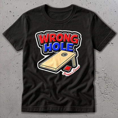 Wrong Hole T-Shirt