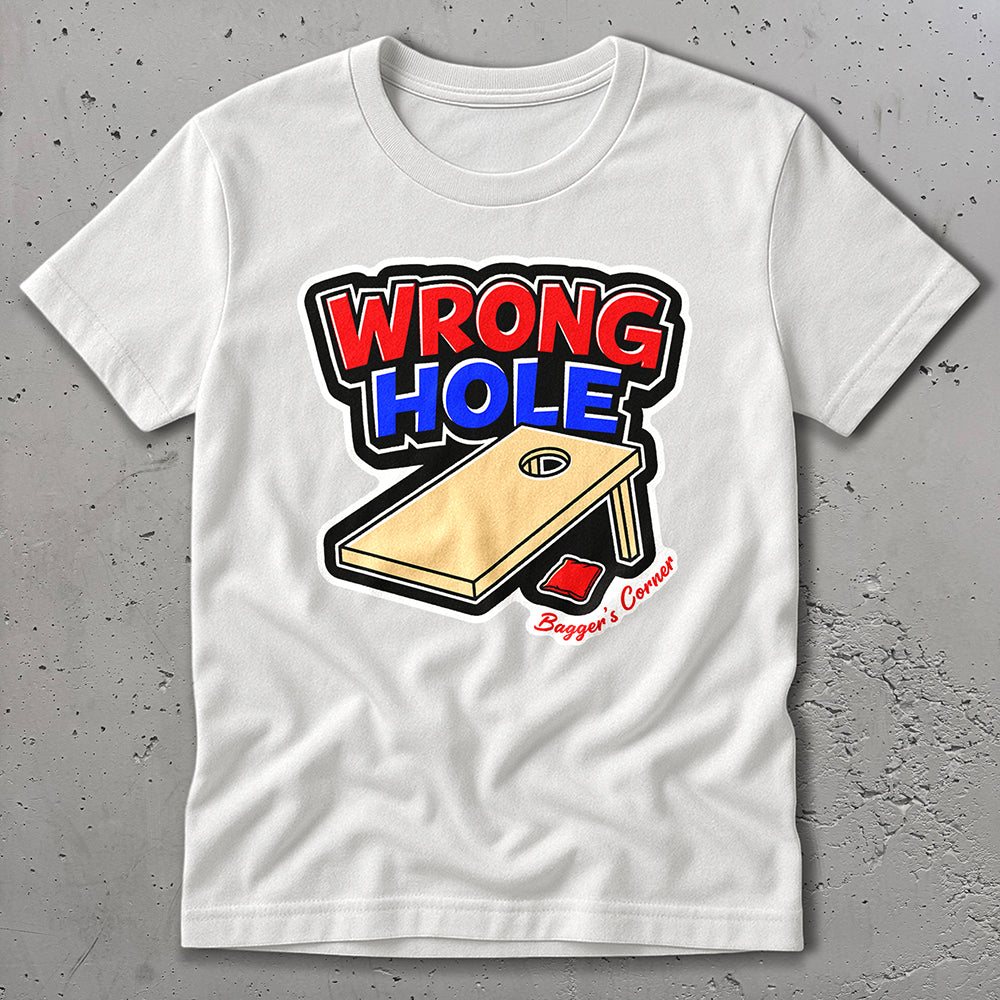 Wrong Hole T-Shirt